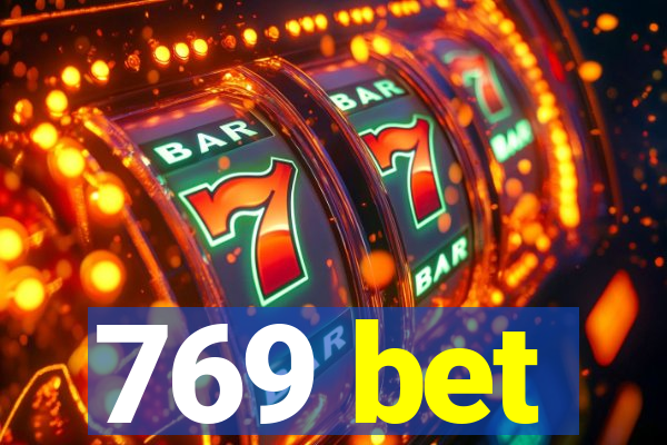 769 bet